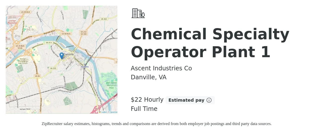 Ascent Industries Co job posting for a Chemical Specialty Operator Plant 1 in Danville, VA with a salary of $24 Hourly with a map of Danville location.