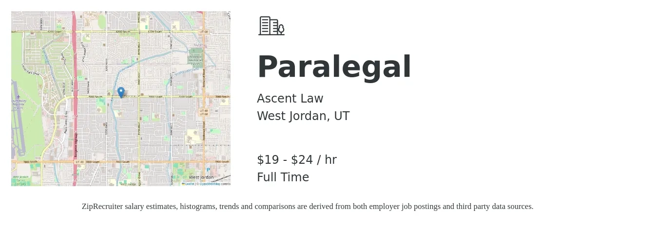 Ascent Law job posting for a Paralegal in West Jordan, UT with a salary of $20 to $25 Hourly with a map of West Jordan location.