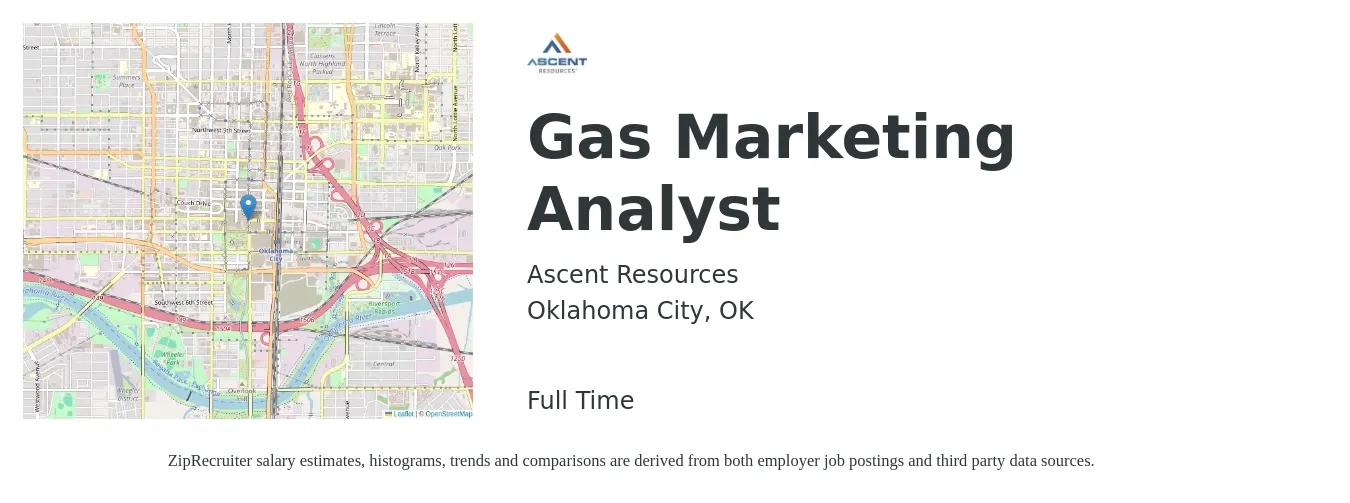 Ascent Resources job posting for a Gas Marketing Analyst in Oklahoma City, OK with a salary of $27 to $42 Hourly with a map of Oklahoma City location.