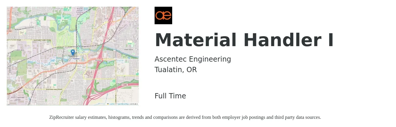 Ascentec Engineering, LLC job posting for a Material Handler I in Tualatin, OR with a salary of $18 to $21 Hourly with a map of Tualatin location.