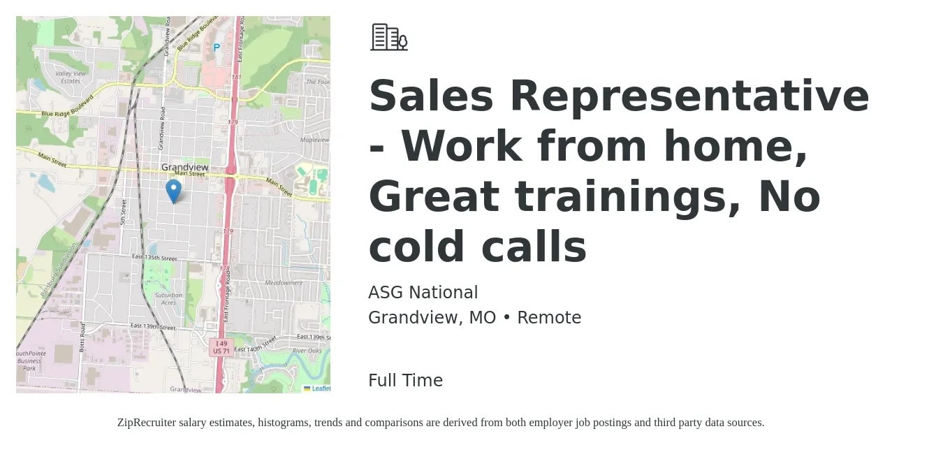 ASG National job posting for a Sales Representative - Work from home, Great trainings, No cold calls in Grandview, MO with a salary of $70,000 to $250,000 Yearly with a map of Grandview location.