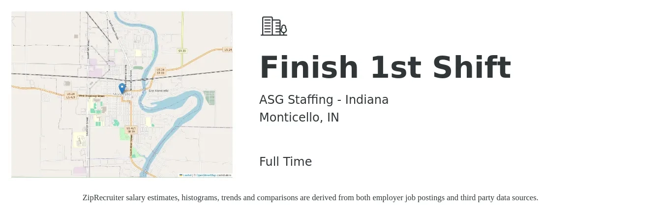 ASG Staffing - Indiana job posting for a Finish 1st Shift in Monticello, IN with a salary of $16 to $20 Hourly with a map of Monticello location.