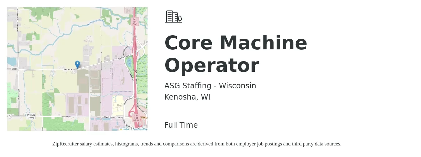 ASG Staffing - Wisconsin job posting for a Core Machine Operator in Kenosha, WI with a salary of $16 to $20 Hourly with a map of Kenosha location.