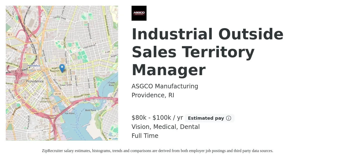 ASGCO Manufacturing job posting for a Industrial Outside Sales Territory Manager in Providence, RI with a salary of $80,000 to $100,000 Yearly (plus commission) and benefits including medical, pto, retirement, vision, dental, and life_insurance with a map of Providence location.