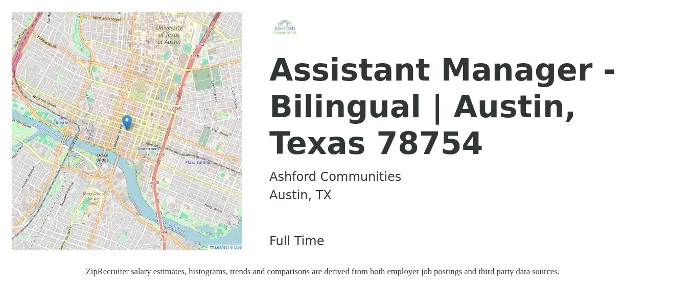 Ashford Communities job posting for a Assistant Manager - Bilingual | Austin, Texas 78754 in Austin, TX with a salary of $19 to $23 Hourly with a map of Austin location.