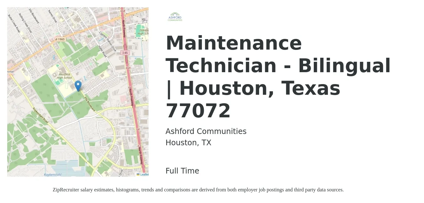 Ashford Communities job posting for a Maintenance Technician - Bilingual | Houston, Texas 77072 in Houston, TX with a salary of $20 to $28 Hourly with a map of Houston location.