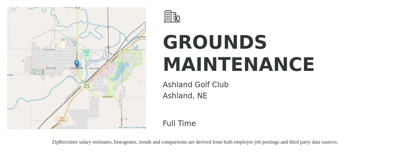 Ashland Golf Club job posting for a GROUNDS MAINTENANCE in Ashland, NE with a salary of $14 to $19 Hourly with a map of Ashland location.