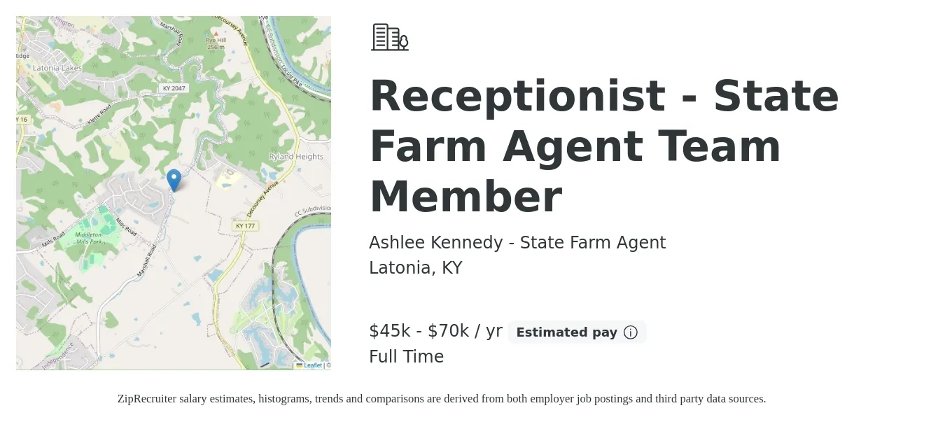 Ashlee Kennedy - State Farm Agent job posting for a Receptionist - State Farm Agent Team Member in Latonia, KY with a salary of $45,000 to $70,000 Yearly with a map of Latonia location.