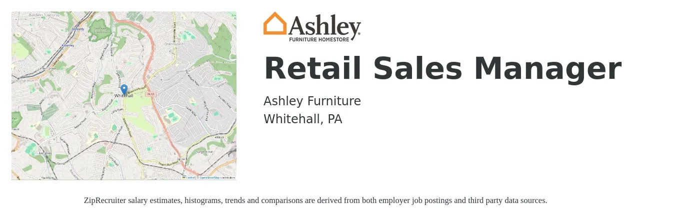 Ashley Furniture job posting for a Retail Sales Manager in Whitehall, PA with a salary of $16 to $19 Hourly with a map of Whitehall location.