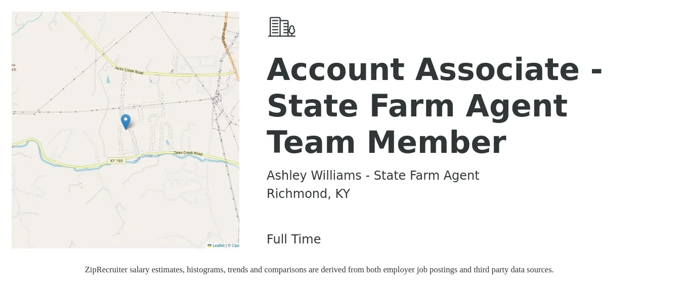 Ashley Williams - State Farm Agent job posting for a Account Associate - State Farm Agent Team Member in Richmond, KY with a salary of $38,400 to $52,100 Yearly with a map of Richmond location.