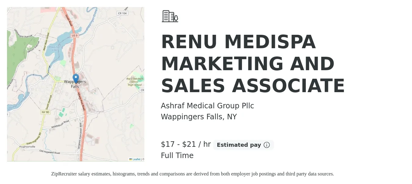Ashraf Medical Group Pllc job posting for a RENU MEDISPA MARKETING AND SALES ASSOCIATE in Wappingers Falls, NY with a salary of $18 to $22 Hourly with a map of Wappingers Falls location.