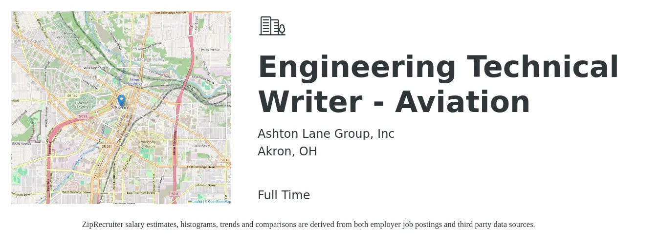 Ashton Lane Group, Inc job posting for a Engineering Technical Writer - Aviation in Akron, OH with a salary of $29 to $47 Hourly with a map of Akron location.
