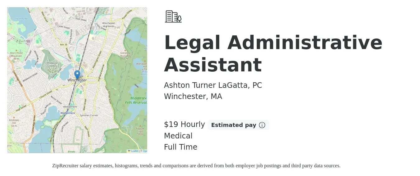 Ashton Turner LaGatta, PC job posting for a Legal Administrative Assistant in Winchester, MA with a salary of $20 Hourly and benefits including medical with a map of Winchester location.