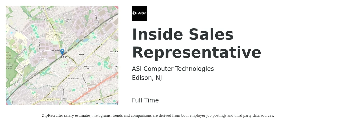 ASI Computer Technologies job posting for a Inside Sales Representative in Edison, NJ with a salary of $40,100 to $59,800 Yearly with a map of Edison location.