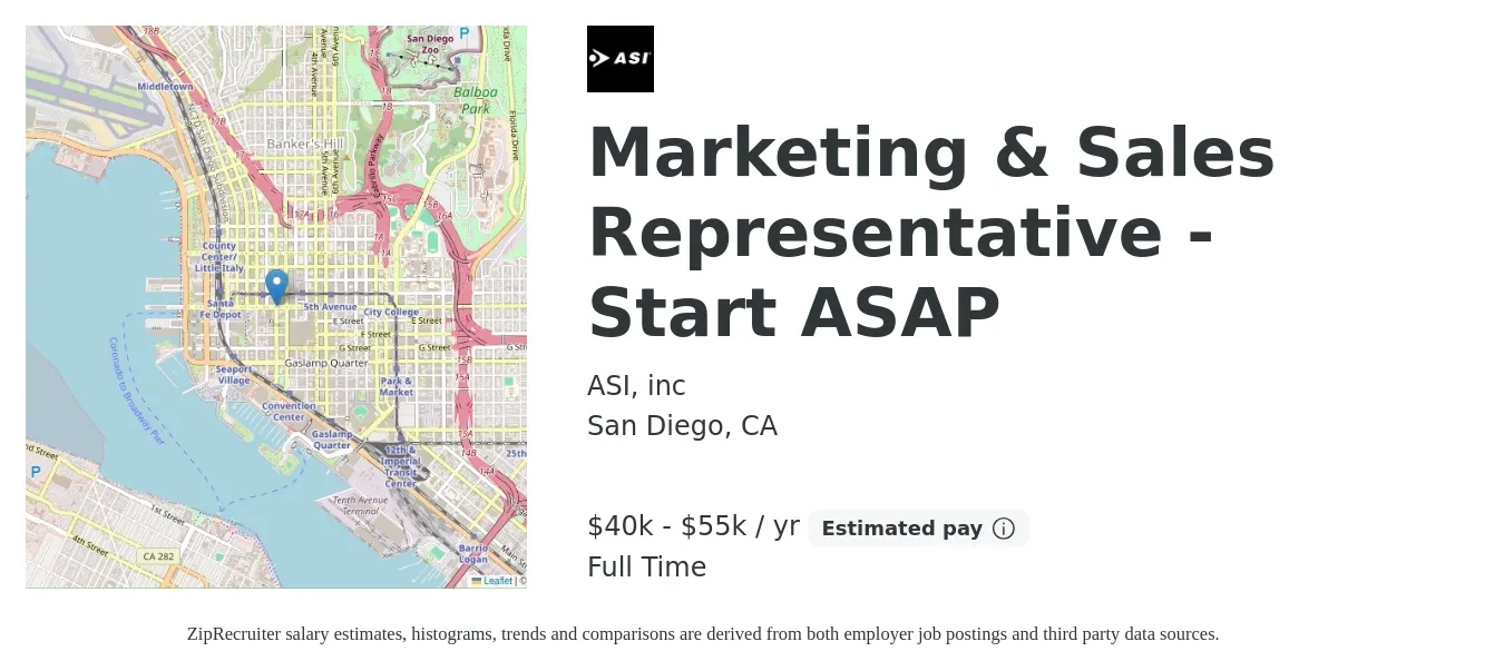 ASI, inc job posting for a Marketing & Sales Representative - Start ASAP in San Diego, CA with a salary of $40,000 to $55,000 Yearly with a map of San Diego location.