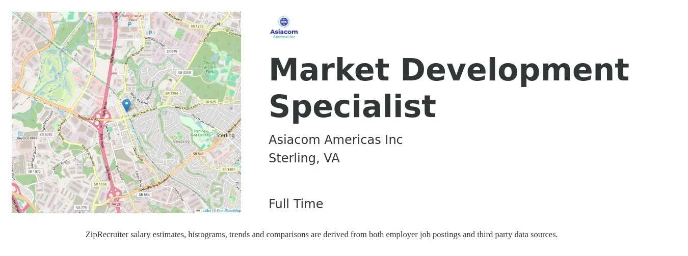 Asiacom Americas Inc job posting for a Market Development Specialist in Sterling, VA with a salary of $52,500 to $79,300 Yearly with a map of Sterling location.