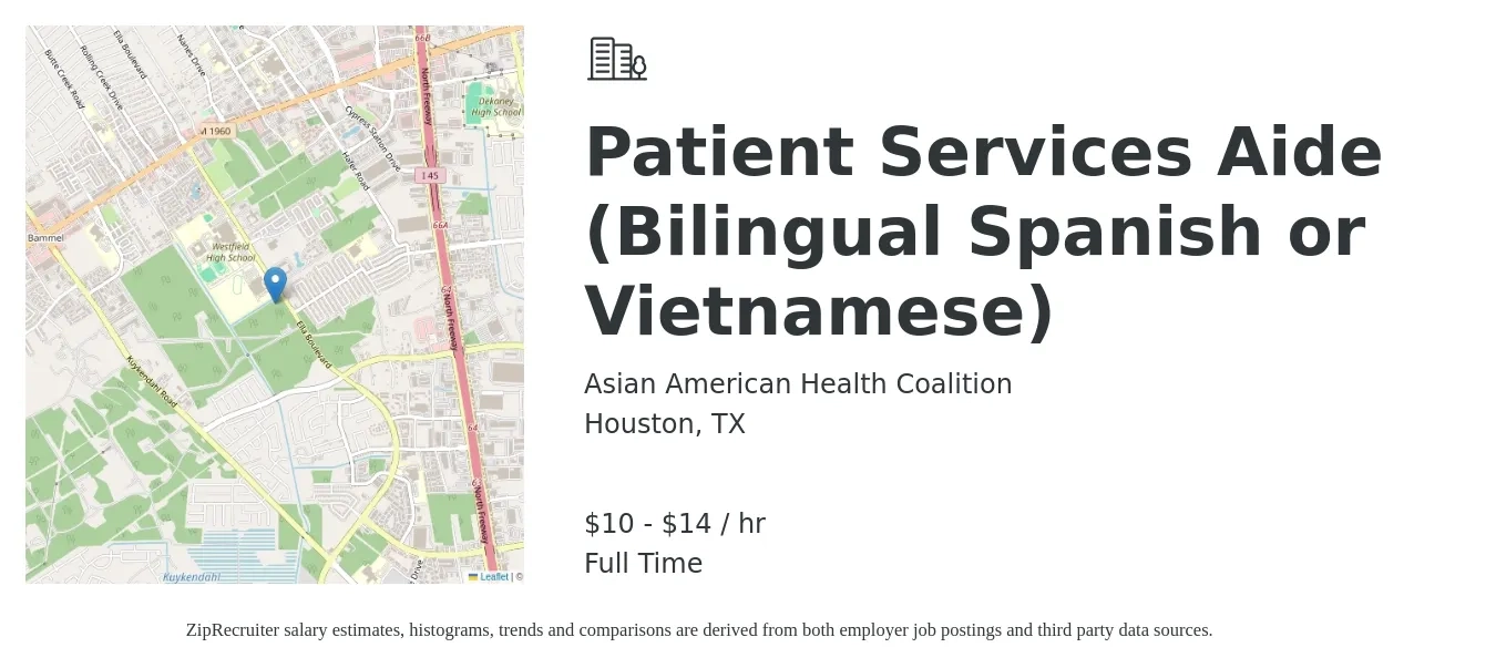 Asian American Health Coalition job posting for a Patient Services Aide (Bilingual Spanish or Vietnamese) in Houston, TX with a salary of $11 to $15 Hourly with a map of Houston location.