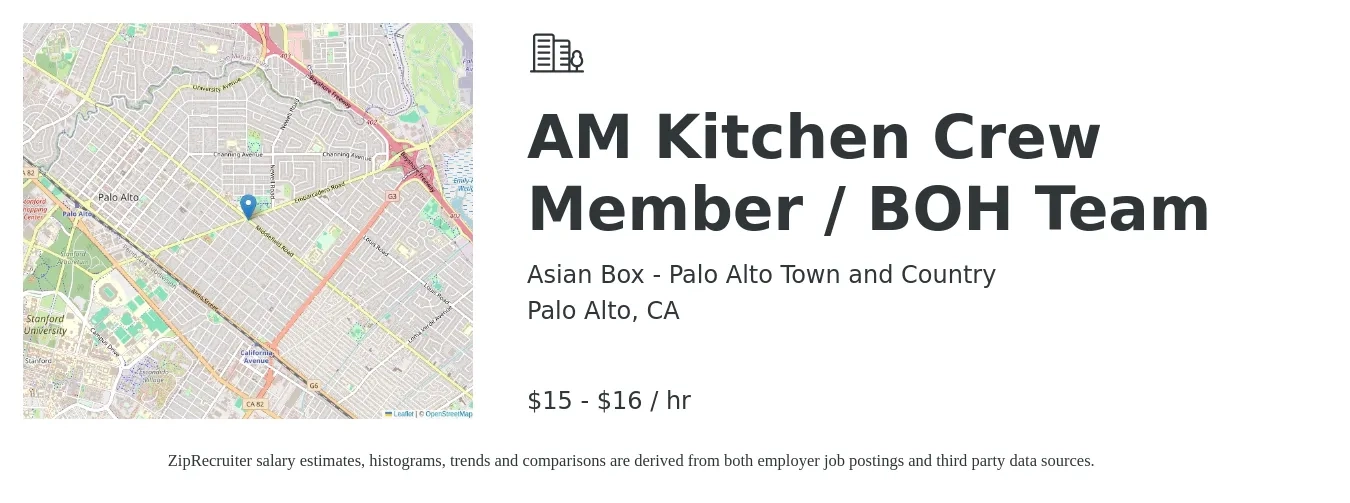 Asian Box - Palo Alto Town and Country job posting for a AM Kitchen Crew Member / BOH Team in Palo Alto, CA with a salary of $16 to $17 Hourly with a map of Palo Alto location.