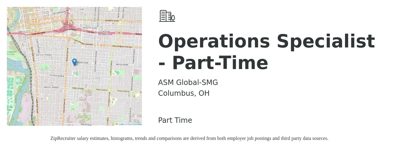 ASM Global-SMG job posting for a Operations Specialist - Part-Time in Columbus, OH with a salary of $46,400 to $78,700 Yearly with a map of Columbus location.