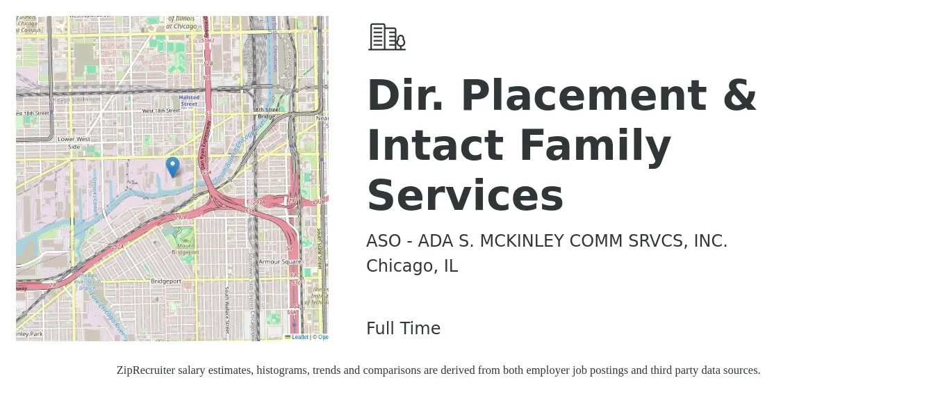 ASO - ADA S. MCKINLEY COMM SRVCS, INC. job posting for a Dir. Placement & Intact Family Services in Chicago, IL with a salary of $22 to $33 Hourly with a map of Chicago location.