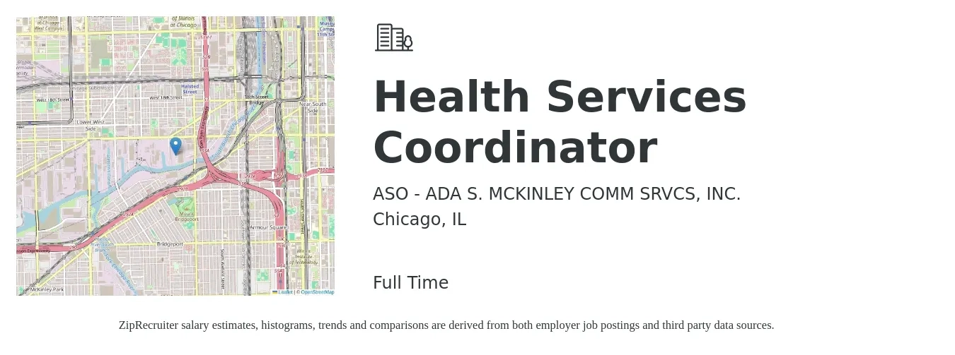 ASO - ADA S. MCKINLEY COMM SRVCS, INC. job posting for a Health Services Coordinator in Chicago, IL with a salary of $19 to $28 Hourly with a map of Chicago location.