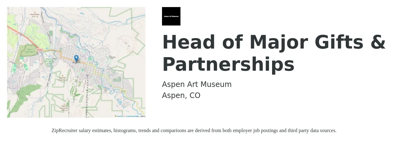 Aspen Art Museum job posting for a Head of Major Gifts & Partnerships in Aspen, CO with a salary of $100,000 to $130,000 Yearly with a map of Aspen location.