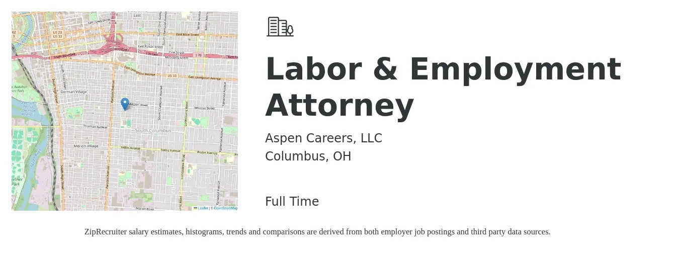 Aspen Careers, LLC job posting for a Labor & Employment Attorney in Columbus, OH with a salary of $102,900 to $166,200 Yearly with a map of Columbus location.