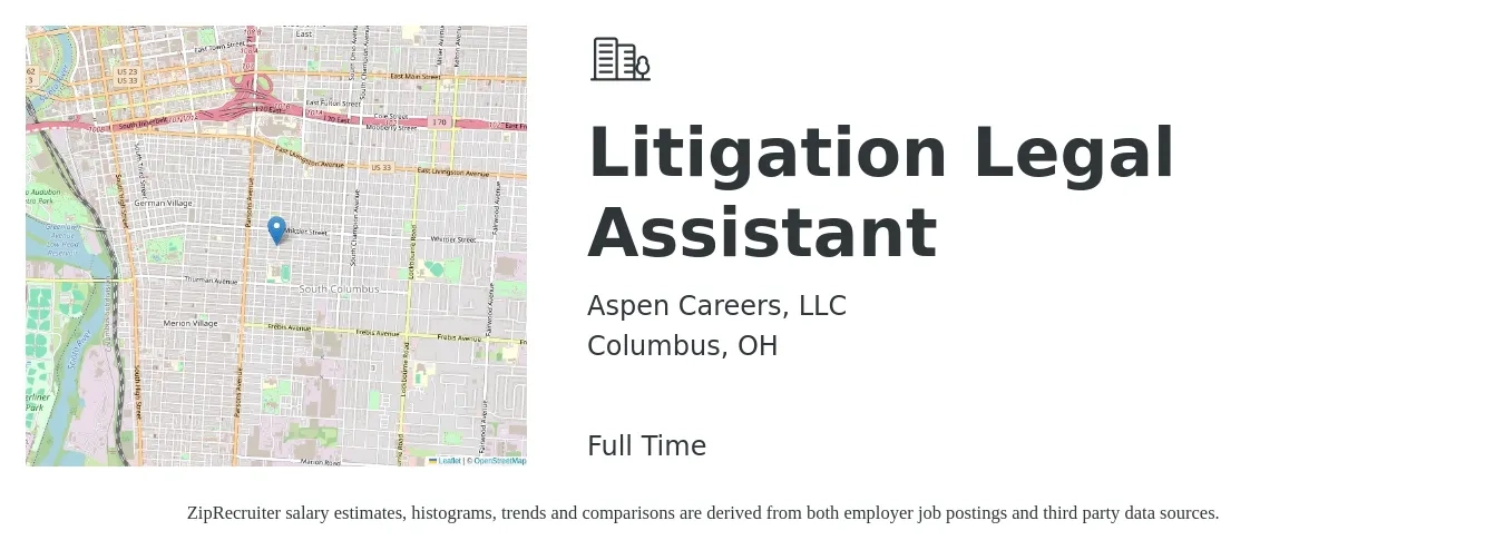 Aspen Careers, LLC job posting for a Litigation Legal Assistant in Columbus, OH with a salary of $50,200 to $70,500 Yearly with a map of Columbus location.