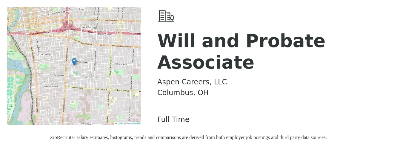 Aspen Careers, LLC job posting for a Will and Probate Associate in Columbus, OH with a salary of $77,300 to $125,700 Yearly with a map of Columbus location.
