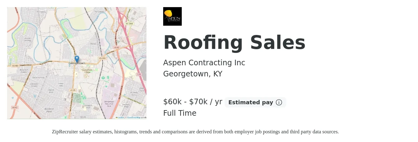 Aspen Contracting Inc job posting for a Roofing Sales in Georgetown, KY with a salary of $60,000 to $70,000 Yearly with a map of Georgetown location.