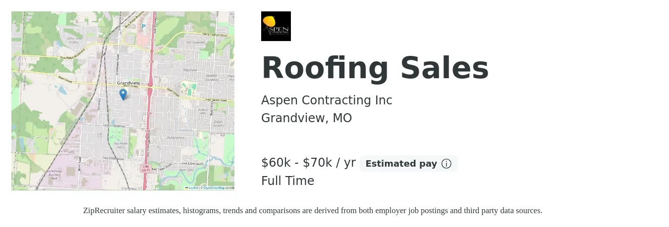 Aspen Contracting Inc job posting for a Roofing Sales in Grandview, MO with a salary of $60,000 to $70,000 Yearly with a map of Grandview location.