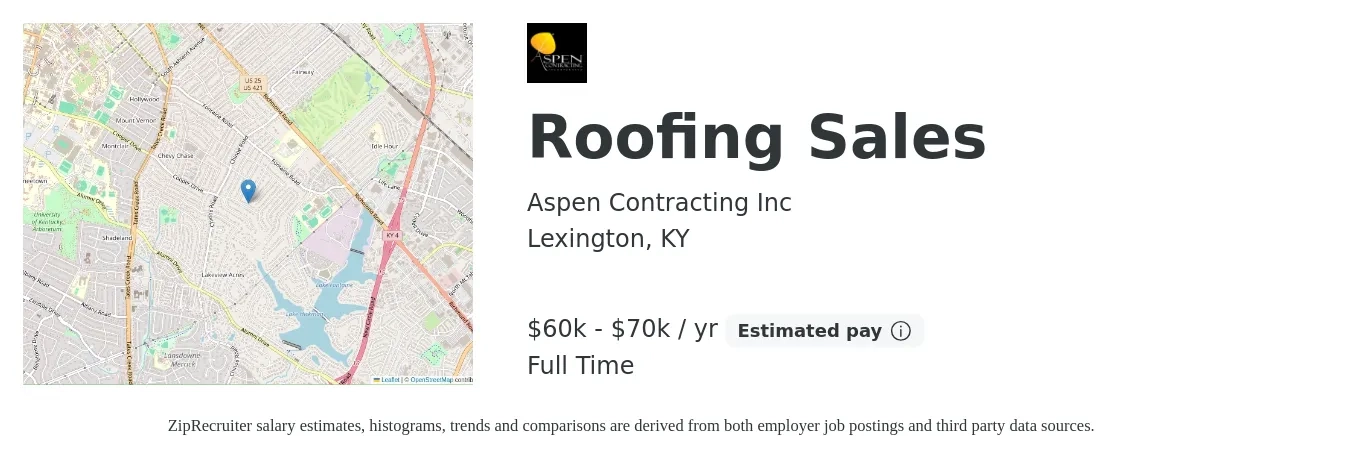 Aspen Contracting Inc job posting for a Roofing Sales in Lexington, KY with a salary of $60,000 to $70,000 Yearly with a map of Lexington location.
