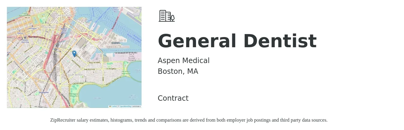 Aspen Medical job posting for a General Dentist in Boston, MA with a salary of $168,400 to $272,100 Yearly with a map of Boston location.