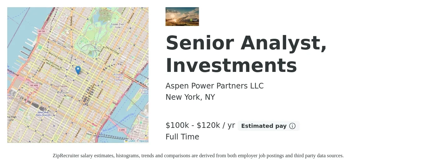 Aspen Power Partners LLC job posting for a Senior Analyst, Investments in New York, NY with a salary of $100,000 to $120,000 Yearly with a map of New York location.