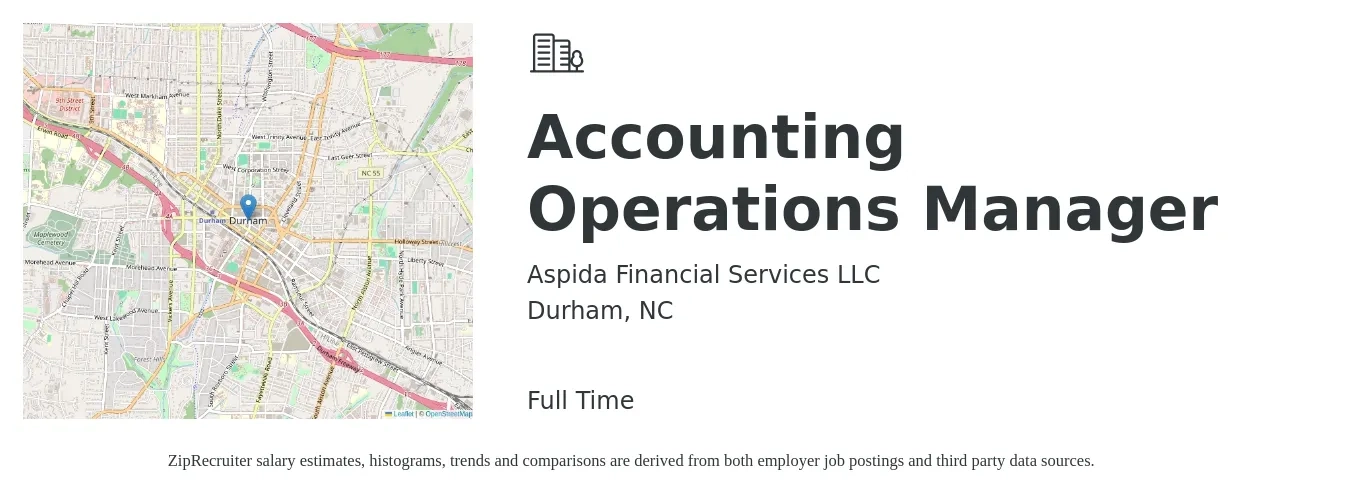 Aspida Financial Services LLC job posting for a Accounting Operations Manager in Durham, NC with a salary of $75,400 to $108,200 Yearly with a map of Durham location.