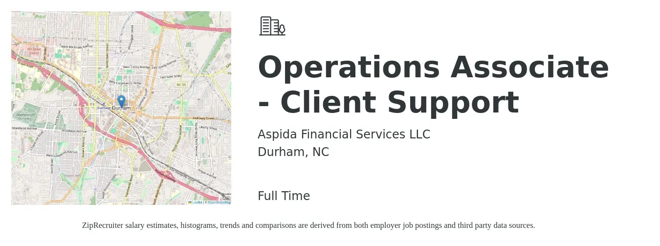 Aspida Financial Services LLC job posting for a Operations Associate - Client Support in Durham, NC with a salary of $16 to $27 Hourly with a map of Durham location.