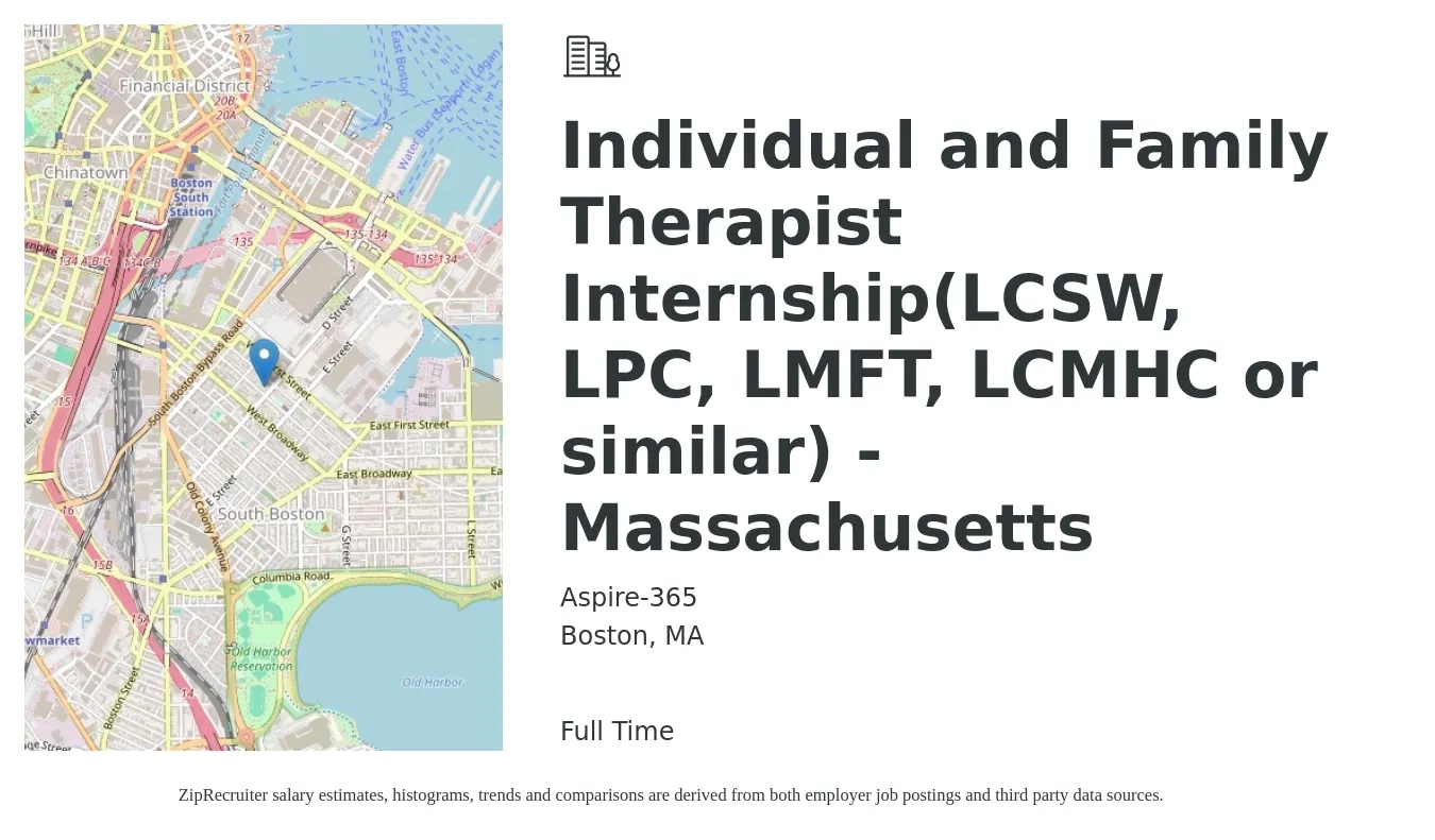 Aspire-365 job posting for a Individual and Family Therapist Internship(LCSW, LPC, LMFT, LCMHC or similar) - Massachusetts in Boston, MA with a salary of $65,000 to $92,100 Yearly with a map of Boston location.