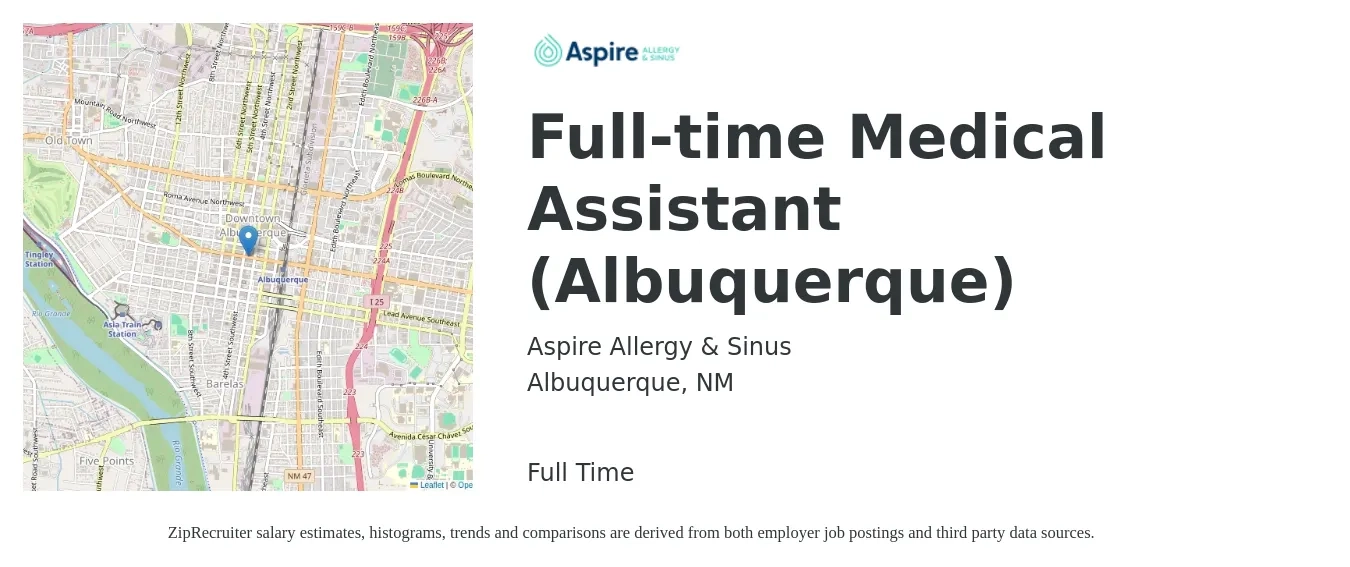 Aspire Allergy & Sinus job posting for a Full-time Medical Assistant (Albuquerque) in Albuquerque, NM with a salary of $17 to $22 Hourly with a map of Albuquerque location.