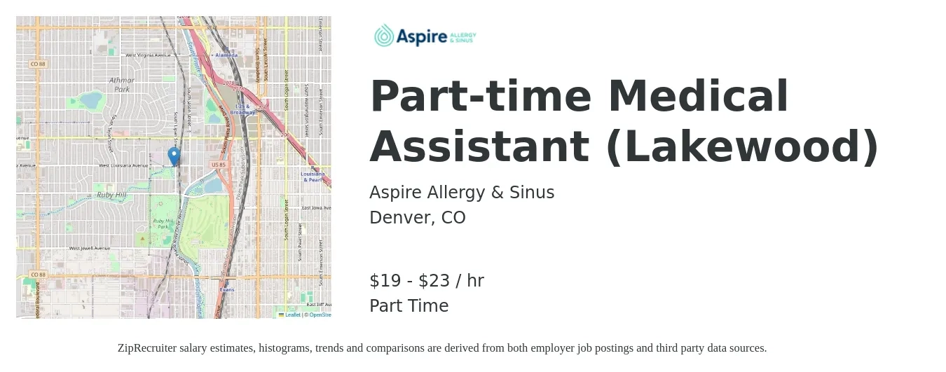 Aspire Allergy & Sinus job posting for a Part-time Medical Assistant (Lakewood) in Denver, CO with a salary of $18 to $24 Hourly with a map of Denver location.