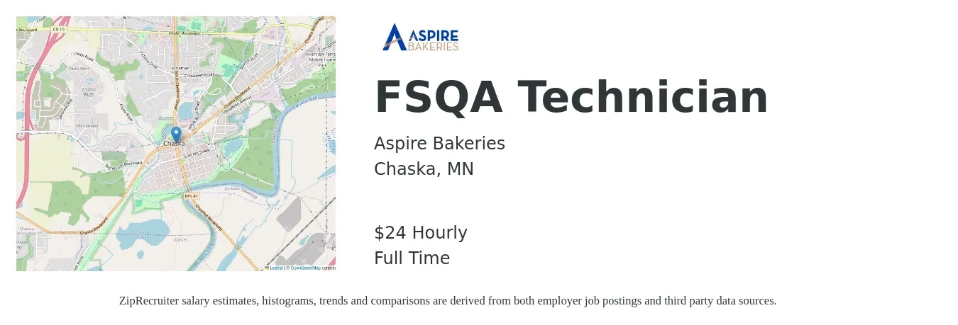Aspire Bakeries job posting for a FSQA Technician in Chaska, MN with a salary of $25 Hourly with a map of Chaska location.