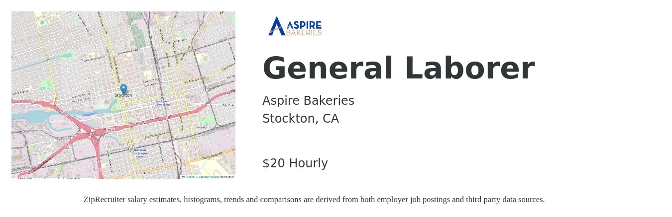 Aspire Bakeries job posting for a General Laborer in Stockton, CA with a salary of $21 Hourly with a map of Stockton location.