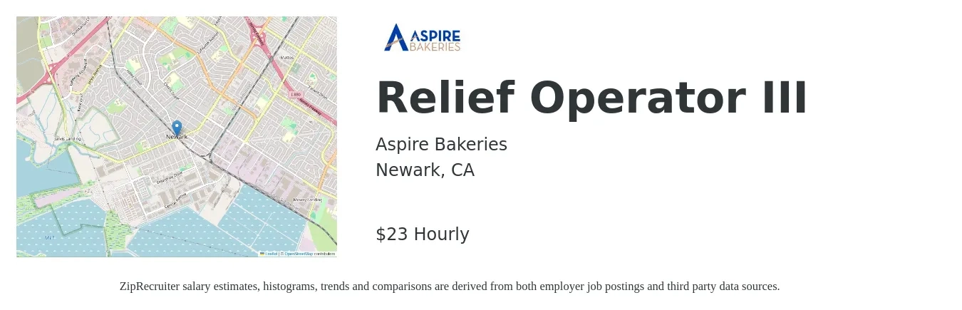 Aspire Bakeries job posting for a Relief Operator III in Newark, CA with a salary of $24 Hourly with a map of Newark location.