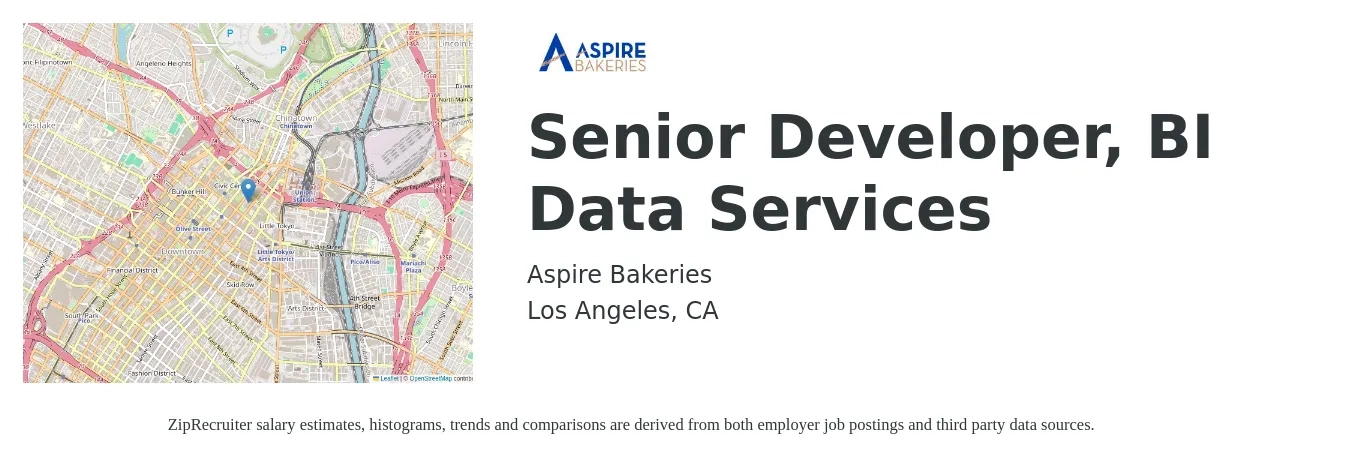 Aspire Bakeries job posting for a Senior Developer, BI Data Services in Los Angeles, CA with a salary of $59 to $72 Hourly with a map of Los Angeles location.