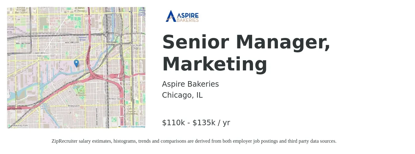 Aspire Bakeries job posting for a Senior Manager, Marketing in Chicago, IL with a salary of $110,000 to $135,000 Yearly with a map of Chicago location.