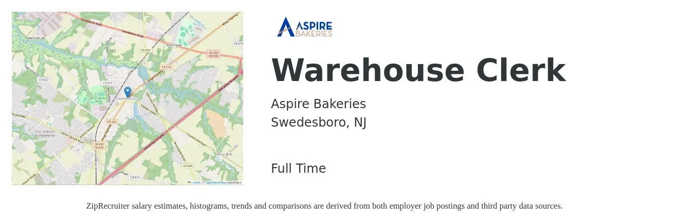 Aspire Bakeries job posting for a Warehouse Clerk in Swedesboro, NJ with a salary of $16 to $19 Hourly with a map of Swedesboro location.