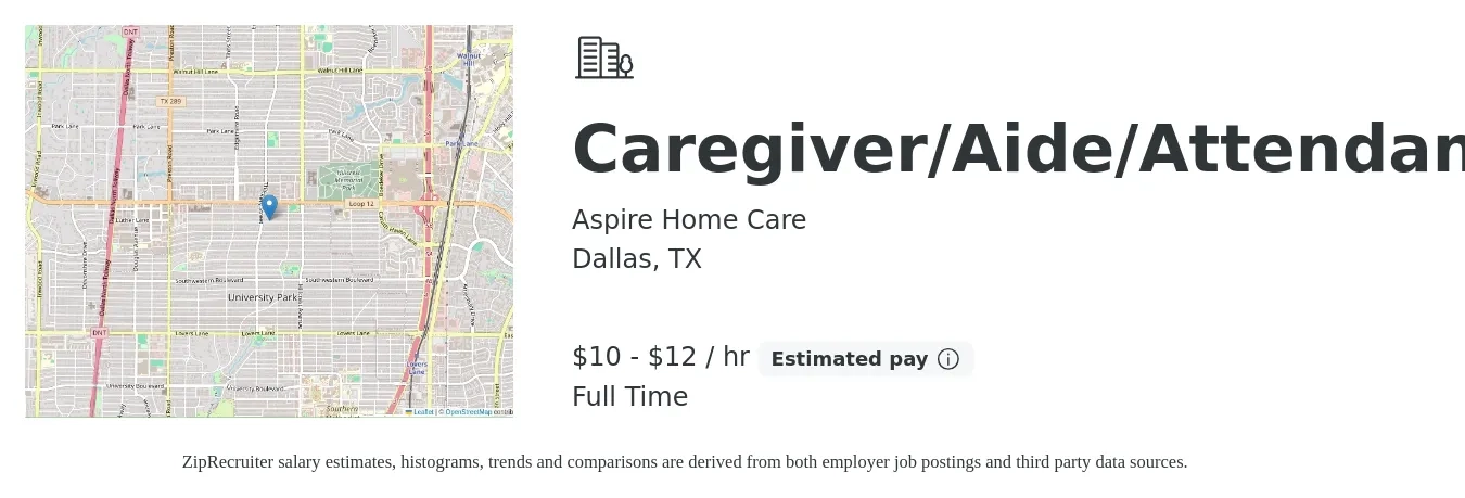 Aspire Home Care job posting for a Caregiver/Aide/Attendant in Dallas, TX with a salary of $11 to $13 Hourly with a map of Dallas location.