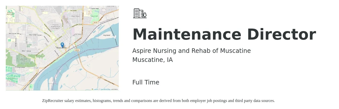 Aspire Nursing and Rehab of Muscatine job posting for a Maintenance Director in Muscatine, IA with a salary of $49,300 to $82,100 Yearly with a map of Muscatine location.