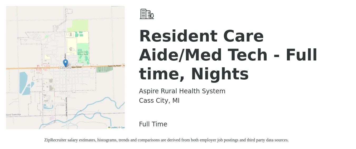 Aspire Rural Health System job posting for a Resident Care Aide/Med Tech - Full time, Nights in Cass City, MI with a salary of $13 to $18 Hourly with a map of Cass City location.