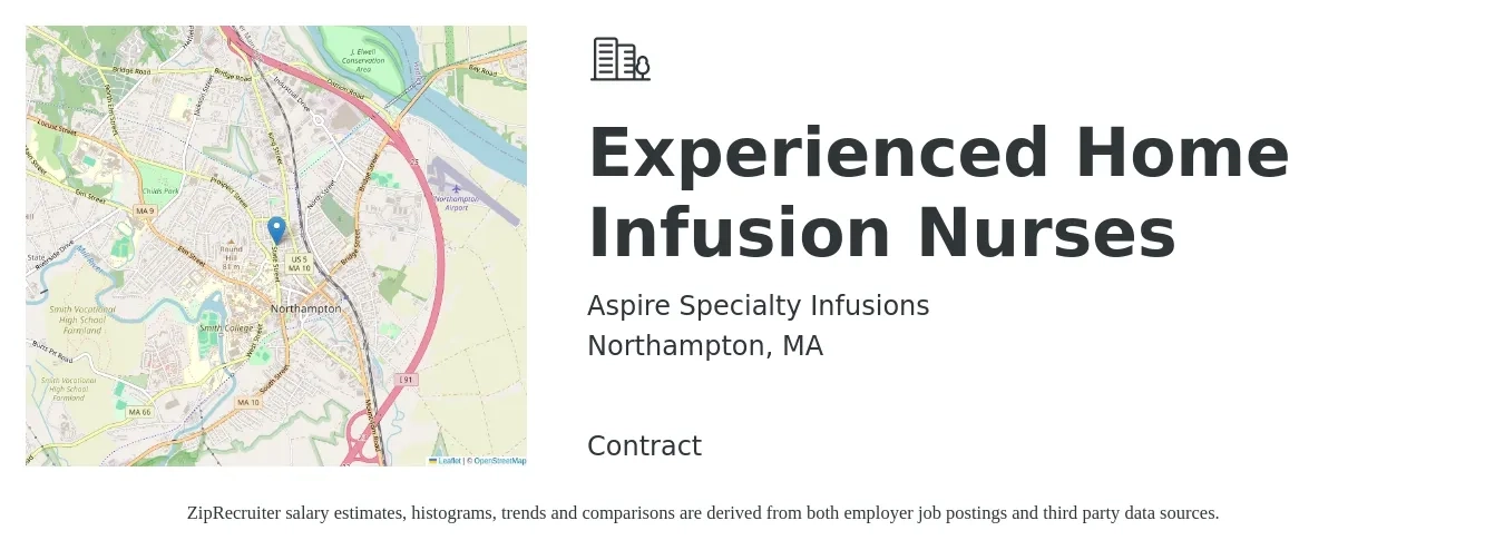 Aspire Specialty Infusions job posting for a Experienced Home Infusion Nurses in Northampton, MA with a salary of $45 to $75 Hourly with a map of Northampton location.