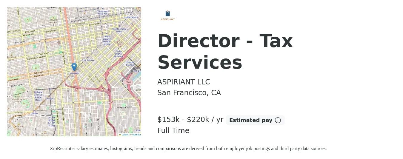 ASPIRIANT LLC job posting for a Director - Tax Services in San Francisco, CA with a salary of $153,500 to $220,000 Yearly with a map of San Francisco location.